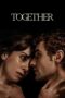 Nonton Film Together Sub Indo Nonton Film Together Sub Indo