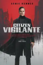 Nonton Film Citizen Vigilante Sub Indo Nonton Film Citizen Vigilante Sub Indo