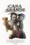 Nonton Film Casa Grande Sub Indo Nonton Film Casa Grande Sub Indo