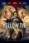 Nonton Film The Yellow Tie Sub Indo