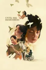Nonton Film Until She Remembers Sub Indo