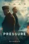 Nonton Film Pressure Sub Indo